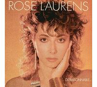 Laurens, Rose - Deraisonnable