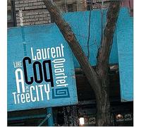 Laurent Coq Quartet - SUNNYSIDE Like Tree in City