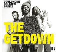 Laurent Coulondre, Arnaud Dolmen & Grégory Privat The Getdown (Vinyl LP)