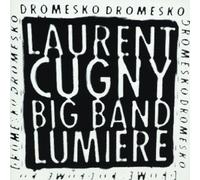 Laurent Cugny - Dromesko