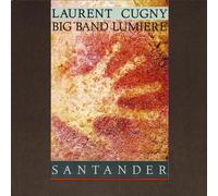 Laurent Cugny & Lumiere - Santander