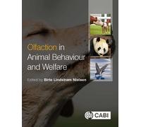 Laurent Dormont Olfaction in Animal Behaviour and Welfare (Tascabile)