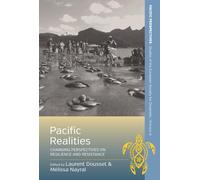 Mélissa Nayral Laurent Dousset Pacific Realities (Copertina rigida)
