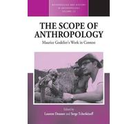 Laurent Dousset The Scope of Anthropology (Tascabile)