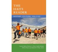 Laurent Dubois The Haiti Reader (Tascabile) Latin America Readers