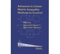 Laurent El Ghaoui Silviu-I Advances in Linear Matrix Inequality Met (Tascabile)