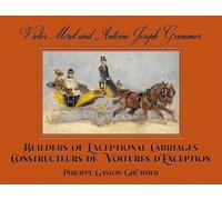 Laurent Friry Philippe Grummer Jean Victor Morel and Antoine (Copertina rigida)