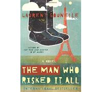 Laurent Gounelle The Man Who Risked It All (Tascabile)
