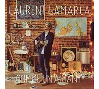 Laurent Lamarca - Comme Un Aimant