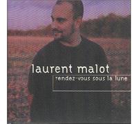 Laurent Malot - Rendez-Vous Sous La Lune