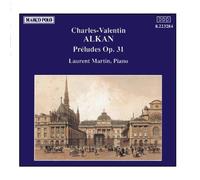 Laurent Martin ALKAN: Preludes, Op. 31 (CD)