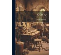 Laurent Matheron Goya (Tascabile)