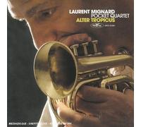 Laurent Mignard - Alter Tropicus