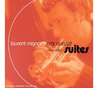 Laurent Mignard - Suites