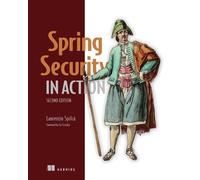 Laurentiu Spilca Spring Security in Action (Copertina rigida)