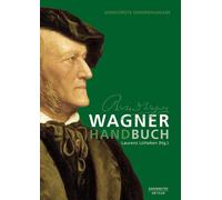 Laurenz Lütteken Inga Mai Groote Michael Meyer Wagner-Handbuch (Tascabile)