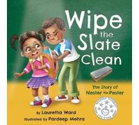 Lauretha Ward Wipe the Slate Clean (Tascabile)