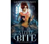 Lauretta Hignett A Little Bite (Tascabile)