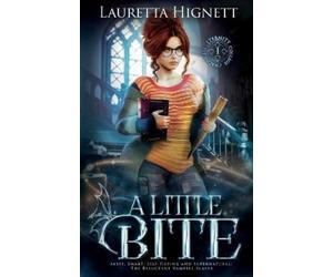 Lauretta Hignett A Little Bite (Tascabile)