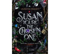 Lauretta Hignett Susan, You're The Chosen One (Tascabile)