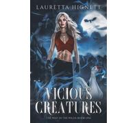Lauretta Hignett Vicious Creatures (Tascabile) Waif in the Wilds