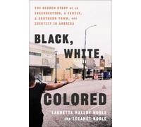 Lauretta Malloy Noble Leeanet Noble Black, White, Colored (Copertina rigida)