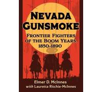 Lauretta Ritchie-McInnes Elmer D. McInnes Nevada Gunsmoke (Tascabile)