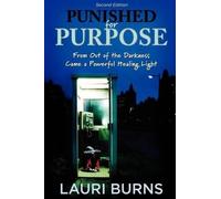 Lauri Lynne Burns Punished for Purpose (Tascabile)