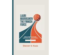Lauri Markkanen: The Finnish Force: Rising as a powerhouse in the NBA, blending strength, finesse, and relentless ambition.