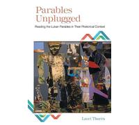 Lauri Thuren Parables Unplugged (Tascabile)