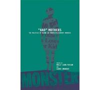 Lauri Umansky BAD MOTHERS (Tascabile)