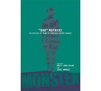 Lauri Umansky BAD MOTHERS (Tascabile)