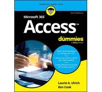 Laurie A. Ulrich Ken Cook Microsoft 365 Access For Dummies (Tascabile)