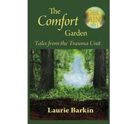 Laurie Barkin The Comfort Garden (Tascabile)