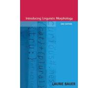 Laurie Bauer Introducing Linguistic Morphology (Tascabile)