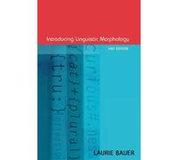 Laurie Bauer Introducing Linguistic Morphology (Tascabile)