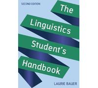 Laurie Bauer The Linguistics Student's Handbook (Tascabile)