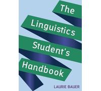 Laurie Bauer The Linguistics Student's Handbook (Tascabile)