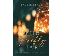 Laurie Beach The Firefly Jar (Tascabile)