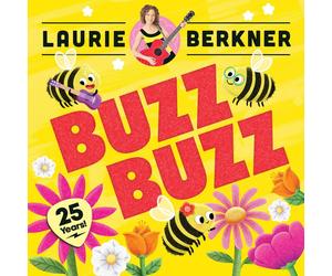 Laurie Berkner Buzz Buzz (25th Anniversary Edition) (CD)