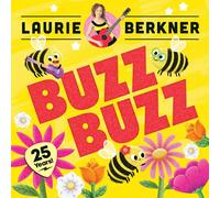 Laurie Berkner Buzz Buzz (25th Anniversary Edition) (Vinyl LP)