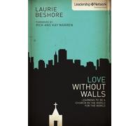 Laurie Beshore Love Without Walls (Tascabile)