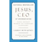 Laurie Beth Jones Jesus, CEO (25th Anniversary) (Tascabile)