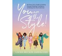 Laurie Brucker Amerikaner You Are The Style (Tascabile)