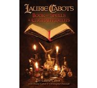 Laurie Cabot Laurie Cabot's Book of Spells & Enchantments (Tascabile)