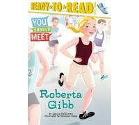 Laurie Calkhoven Roberta Gibb (Copertina rigida) You Should Meet