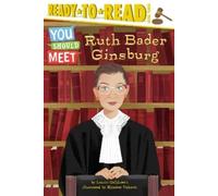 Laurie Calkhoven Ruth Bader Ginsburg (Copertina rigida) You Should Meet