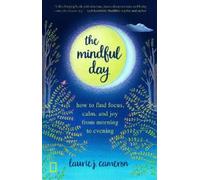 Laurie Cameron The Mindful Day (Tascabile)