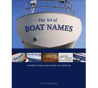 Laurie Churchman The Art of Boat Names (Tascabile)