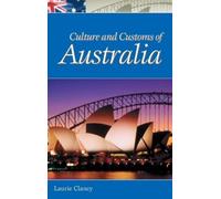 Laurie Clancy Culture and Customs of Australia (Copertina rigida)